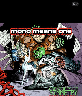 Mono Means One