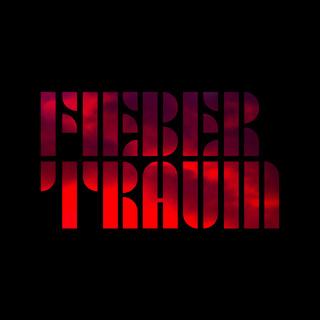 FIEBERTRAUM