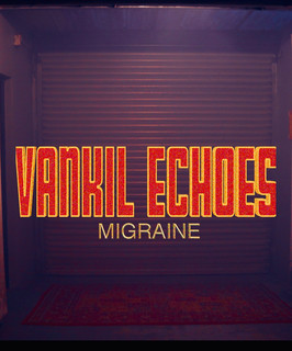 Vankil Echoes