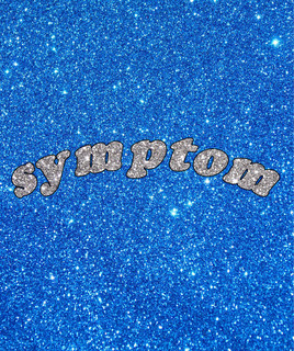Symptom