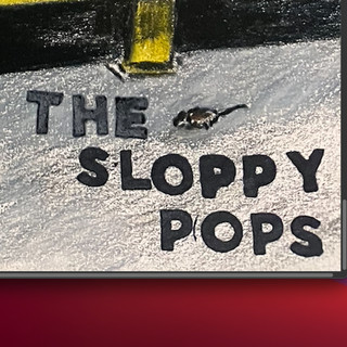 The Sloppy Pops
