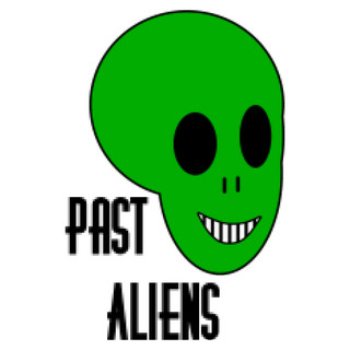 Past Aliens