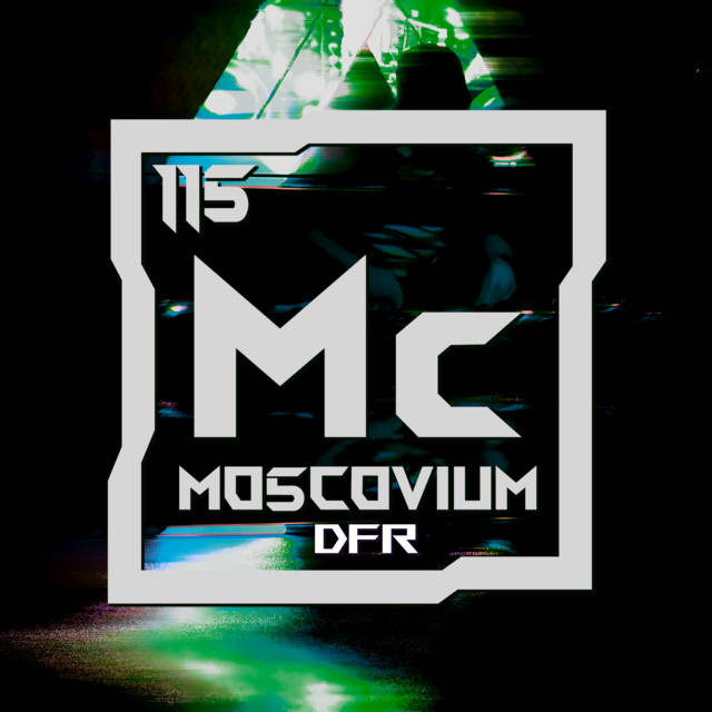 MOSCOVIUM ᴰᚪᴿ