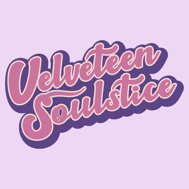 Velveteen Soulstice
