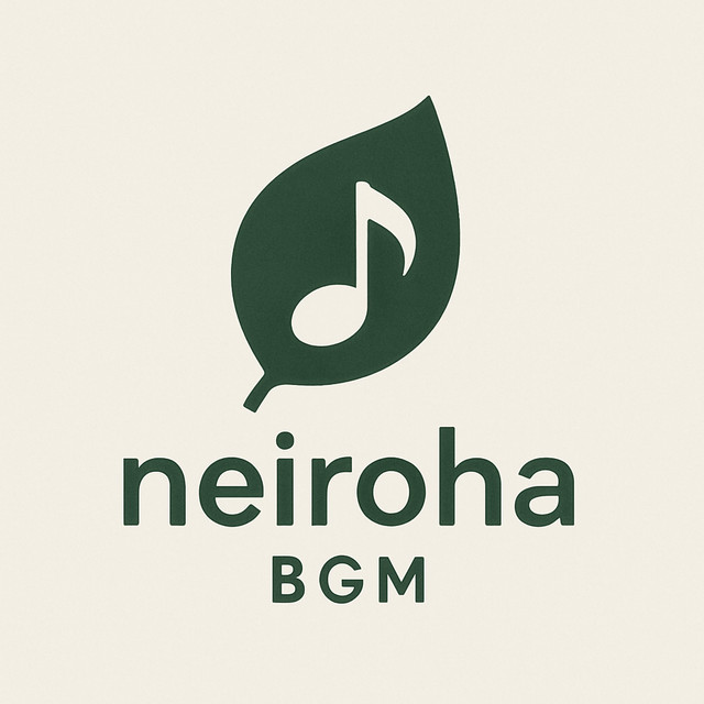 音色葉 - neirohaBGM -