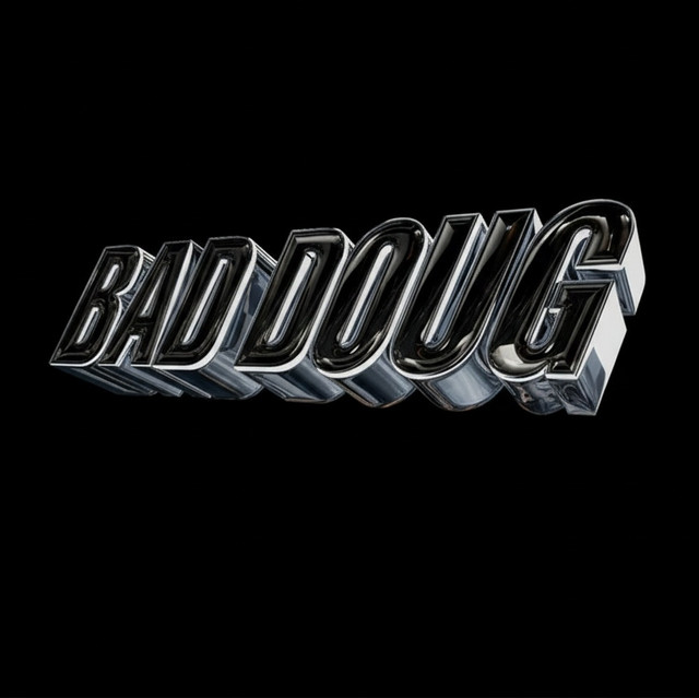BAD DOUG