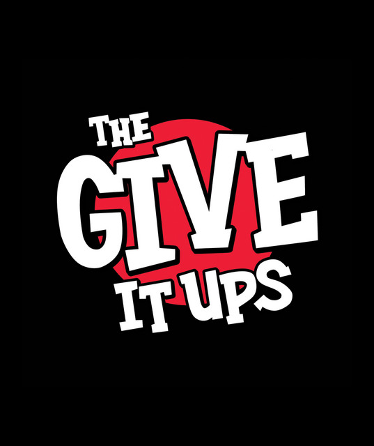 The Give It Ups | Spotify