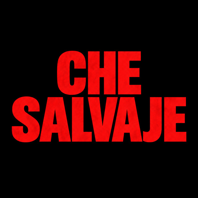 Che Salvaje Image