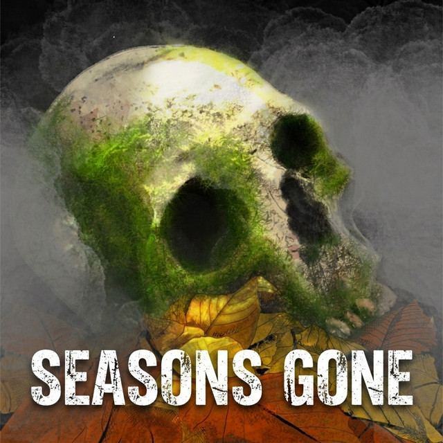 Seasons Gone