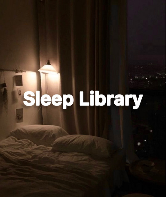 Sleep Library | Spotify