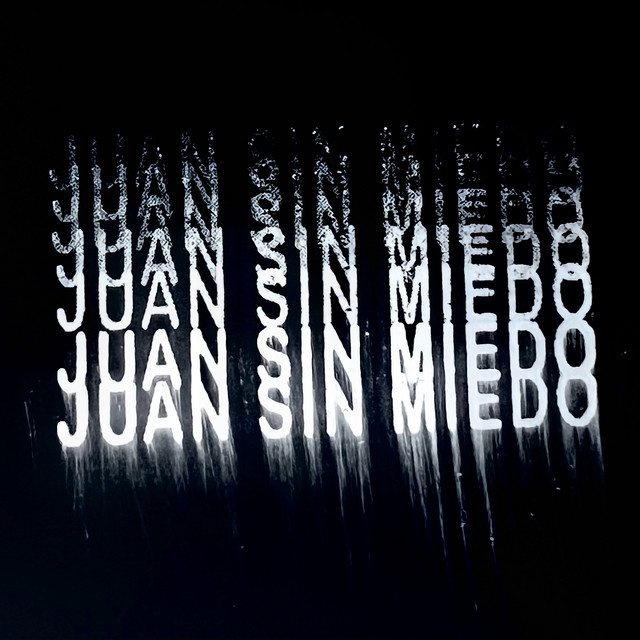 Juan Sin Miedo