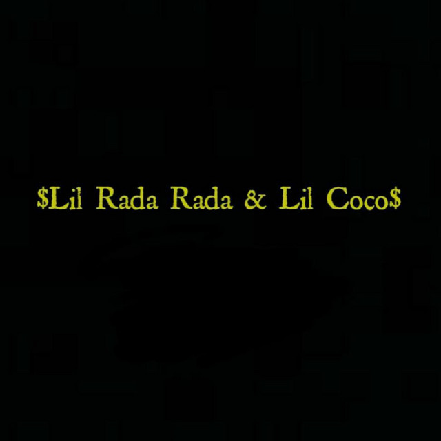 Lil Rada Rada$ | Spotify