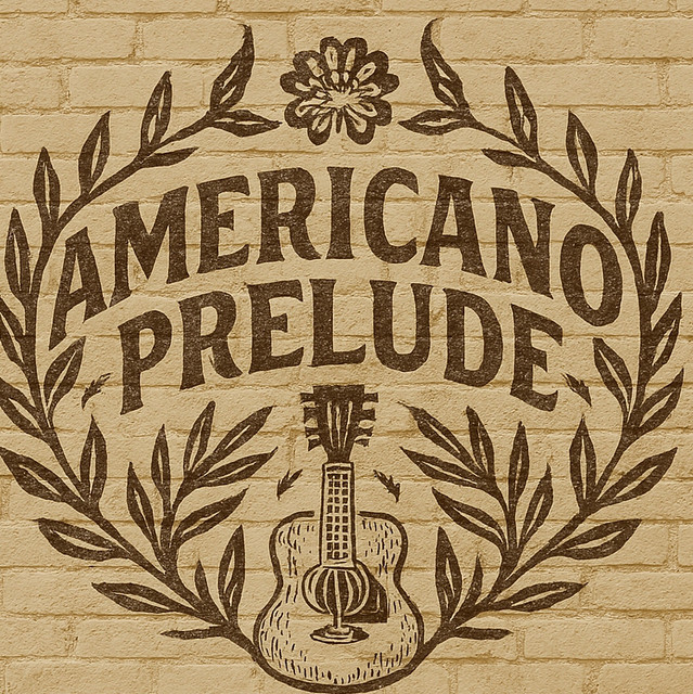 Americano Prelude
