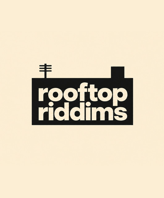 rooftop riddims