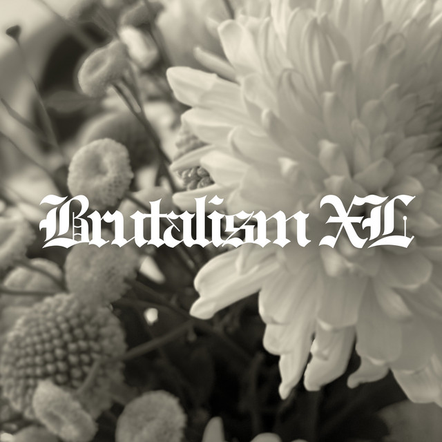 Brutalism XL