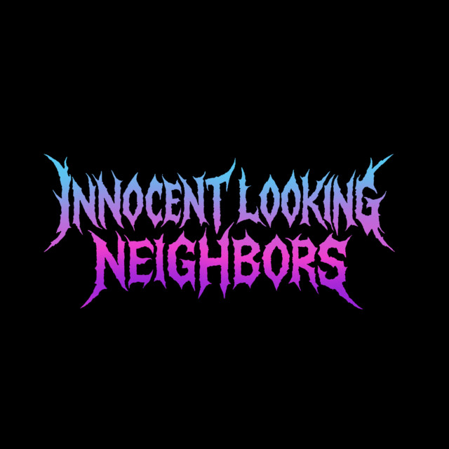 Innocent Looking Neighbors