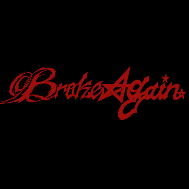 BrokeAgain
