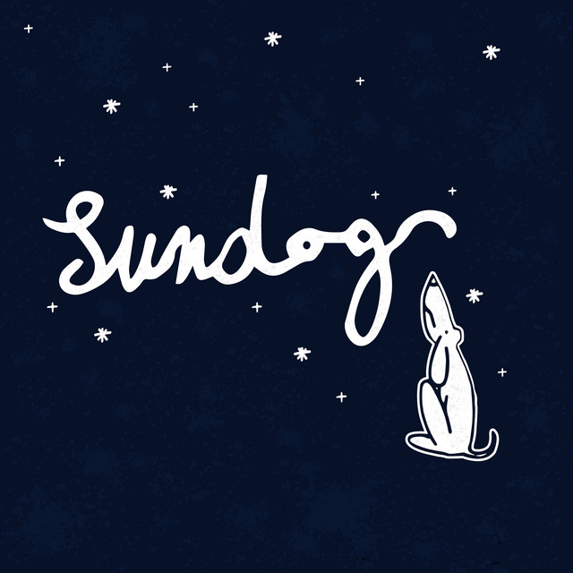 Sundog | Spotify