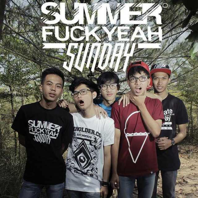 Summer Fuck Yeah Sunday | Spotify