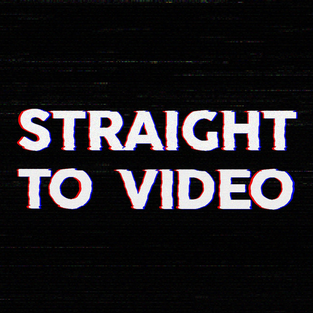 Straight To Video / Nice Boat