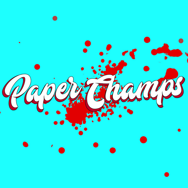 Paper Champs | Spotify