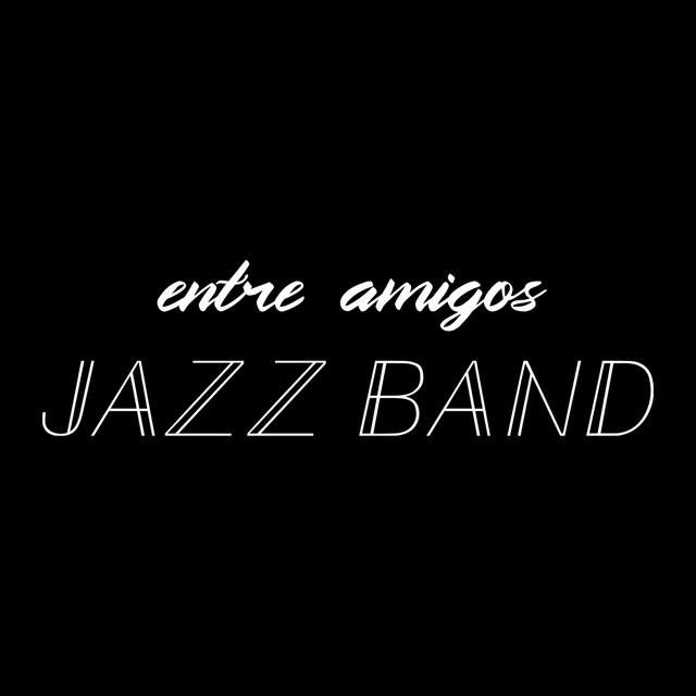 ENTRE AMIGOS JAZZ BAND