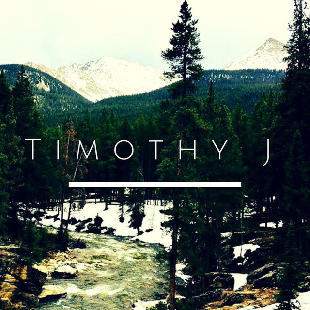 Timothy J | Spotify