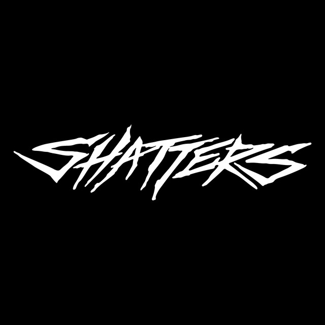 SHATTERS