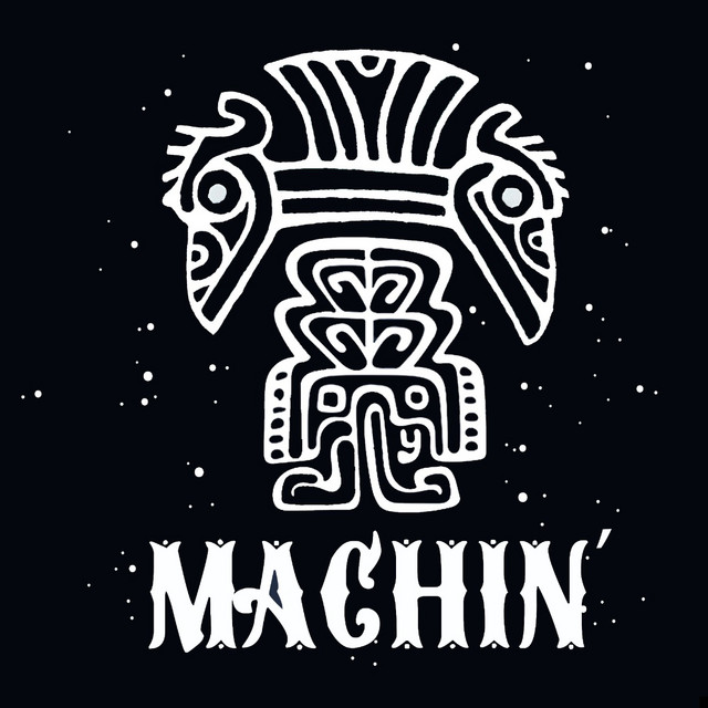 Machin'