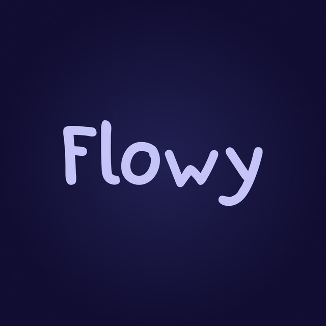 Flowy | Spotify