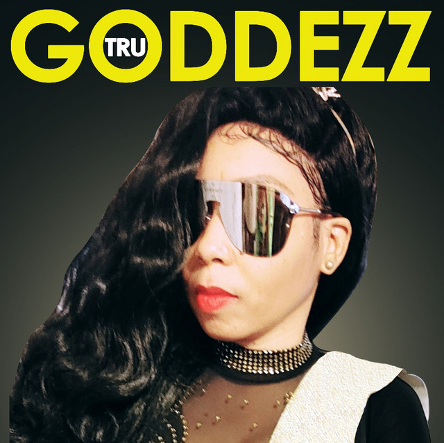 TRU GODDEZZ