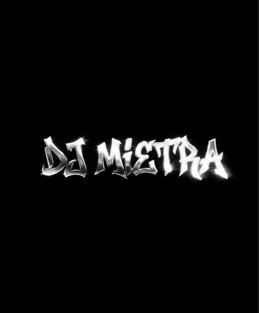 DJ MIETRA