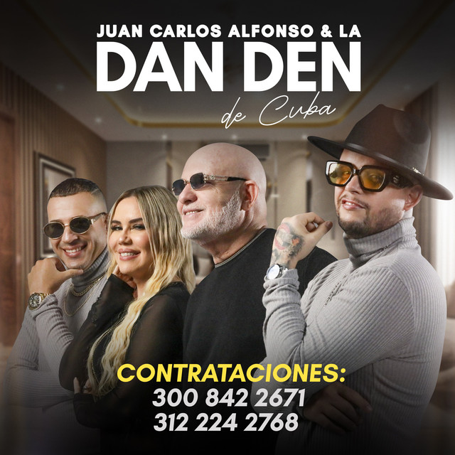 Juan Carlos Alfonso y La Dan Den de Cuba
