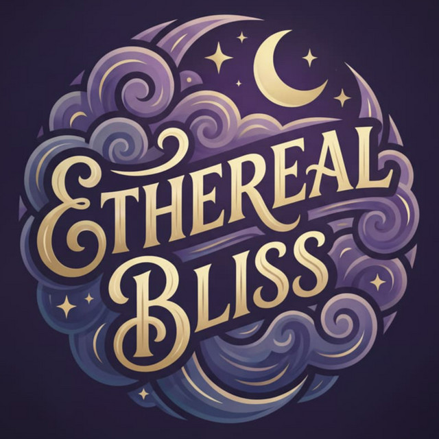 Ethereal Bliss