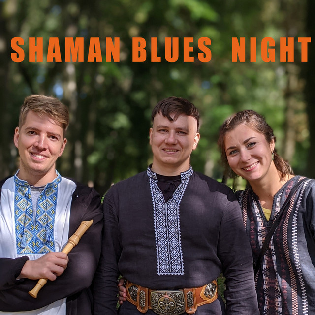 Shaman Blues Night