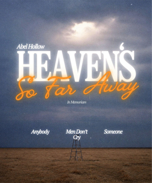 Heaven Feels So Far Away
