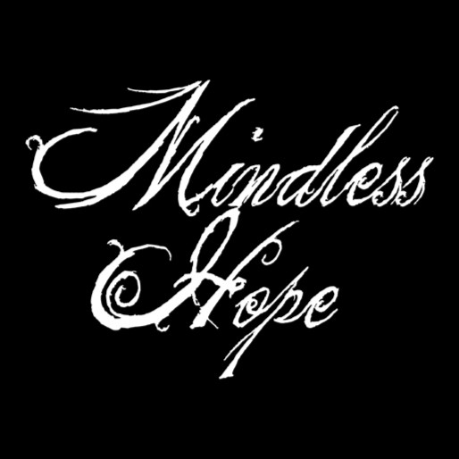 Mindless Hope