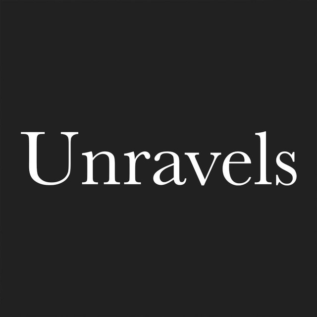 Unravels