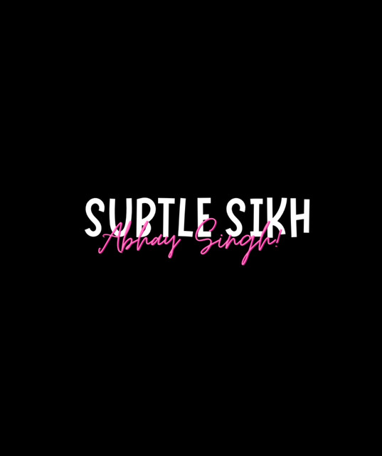 Subtle Sikh