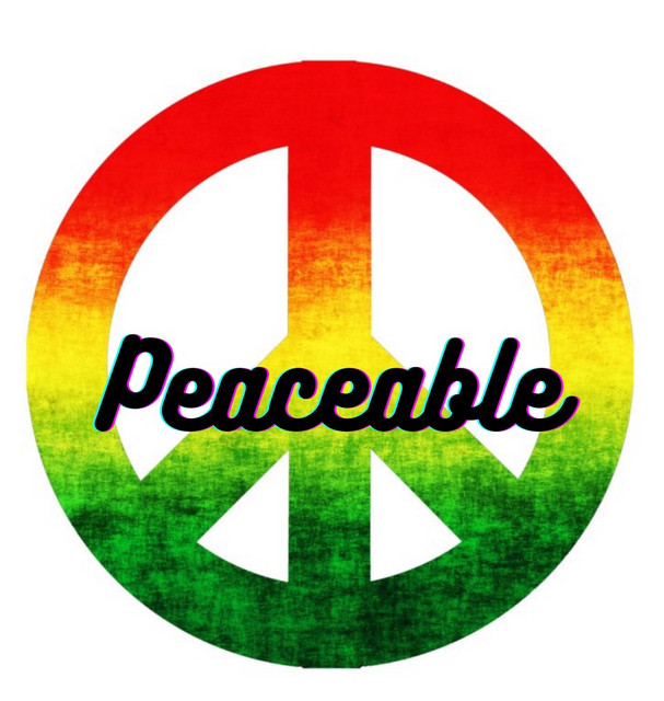 Peaceable