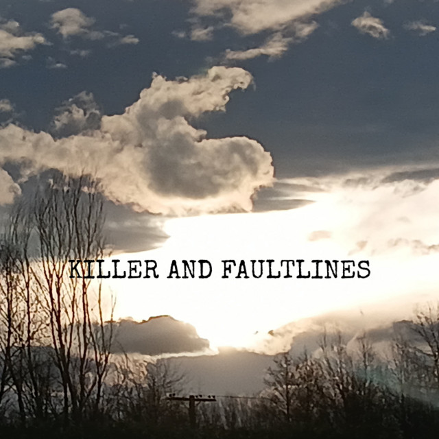 Killer And Faultlines