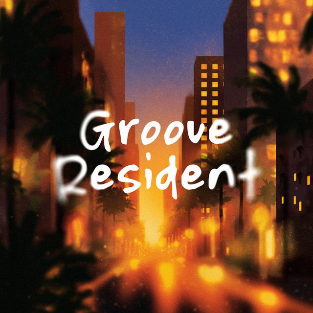 Groove Resident