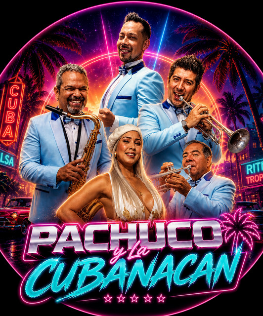 Pachuco y La Cubanacán