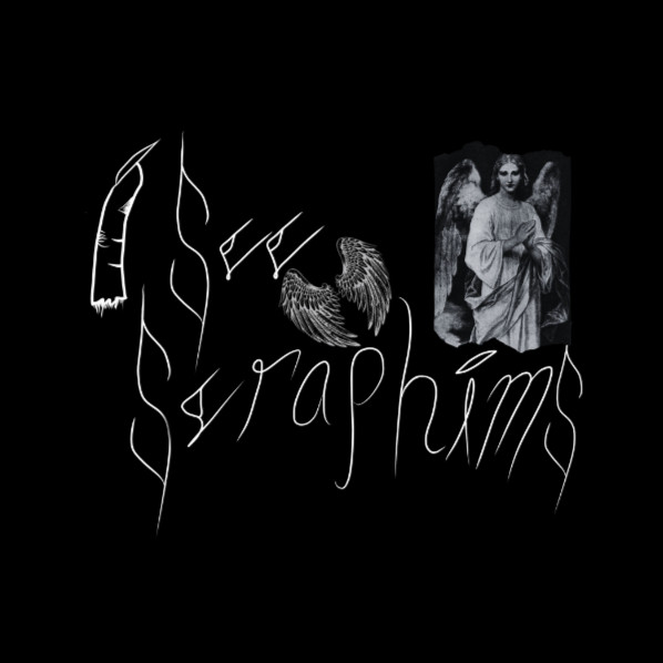 I See Seraphims