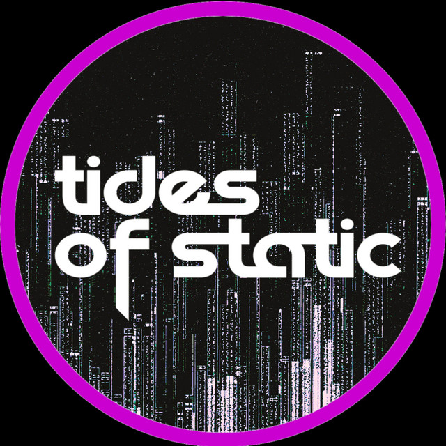 Tides of Static