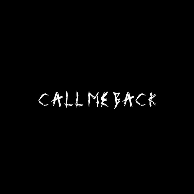 Call Me Back | Spotify