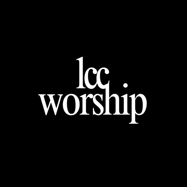 LCC Worship