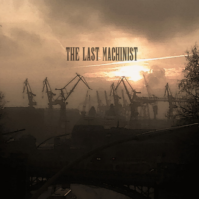 the last machinist Image