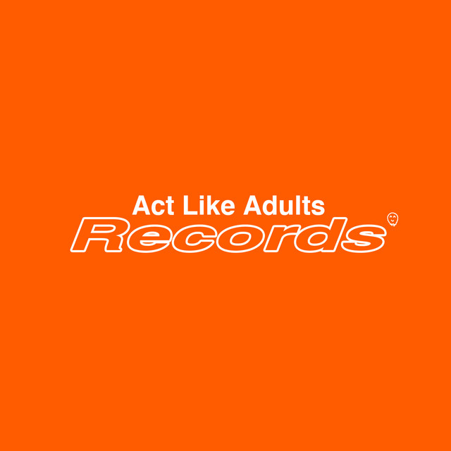 Act Like Adults