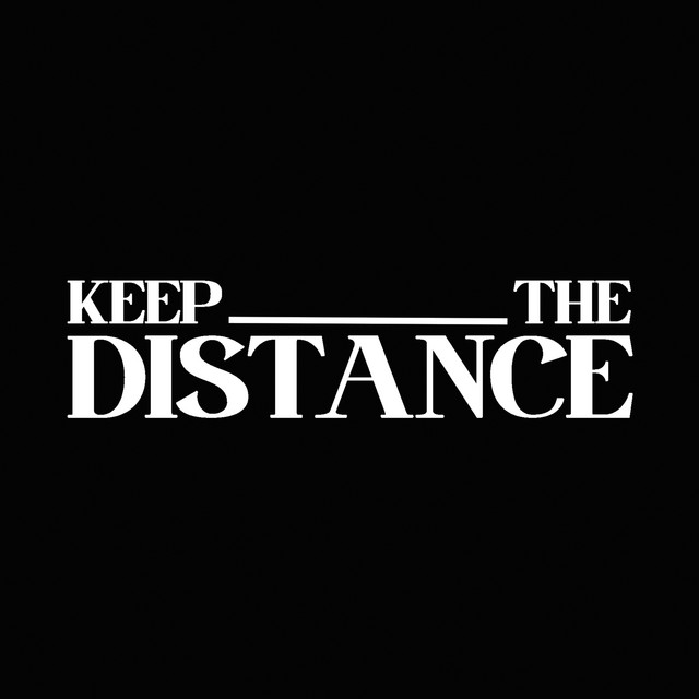 Keep the Distance